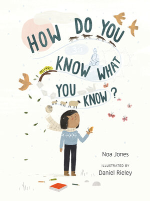 cover image of How Do You Know What You Know?